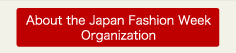 About the Japan Fashion Week Organization